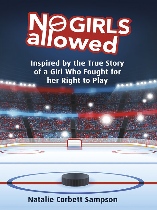 Title details for No Girls Allowed by Natalie Corbett Sampson - Available